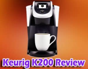 Keurig K200 Review 2019